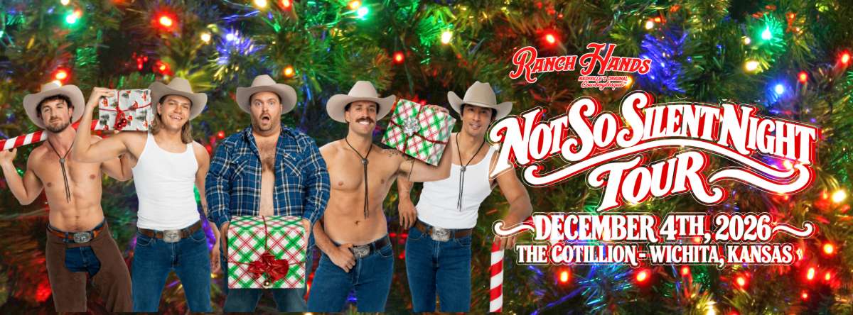 Ranch Hands Cowboylesque: A Not So Silent Night